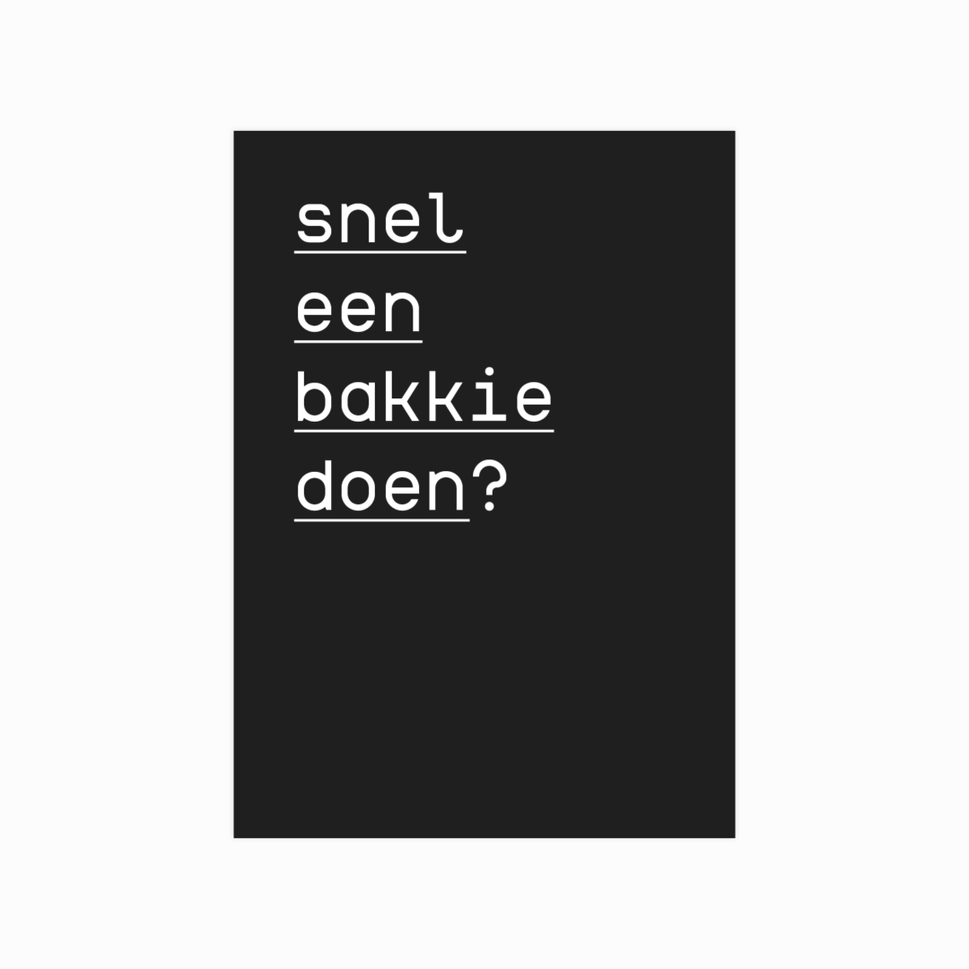 Snel een bakkie doen?
