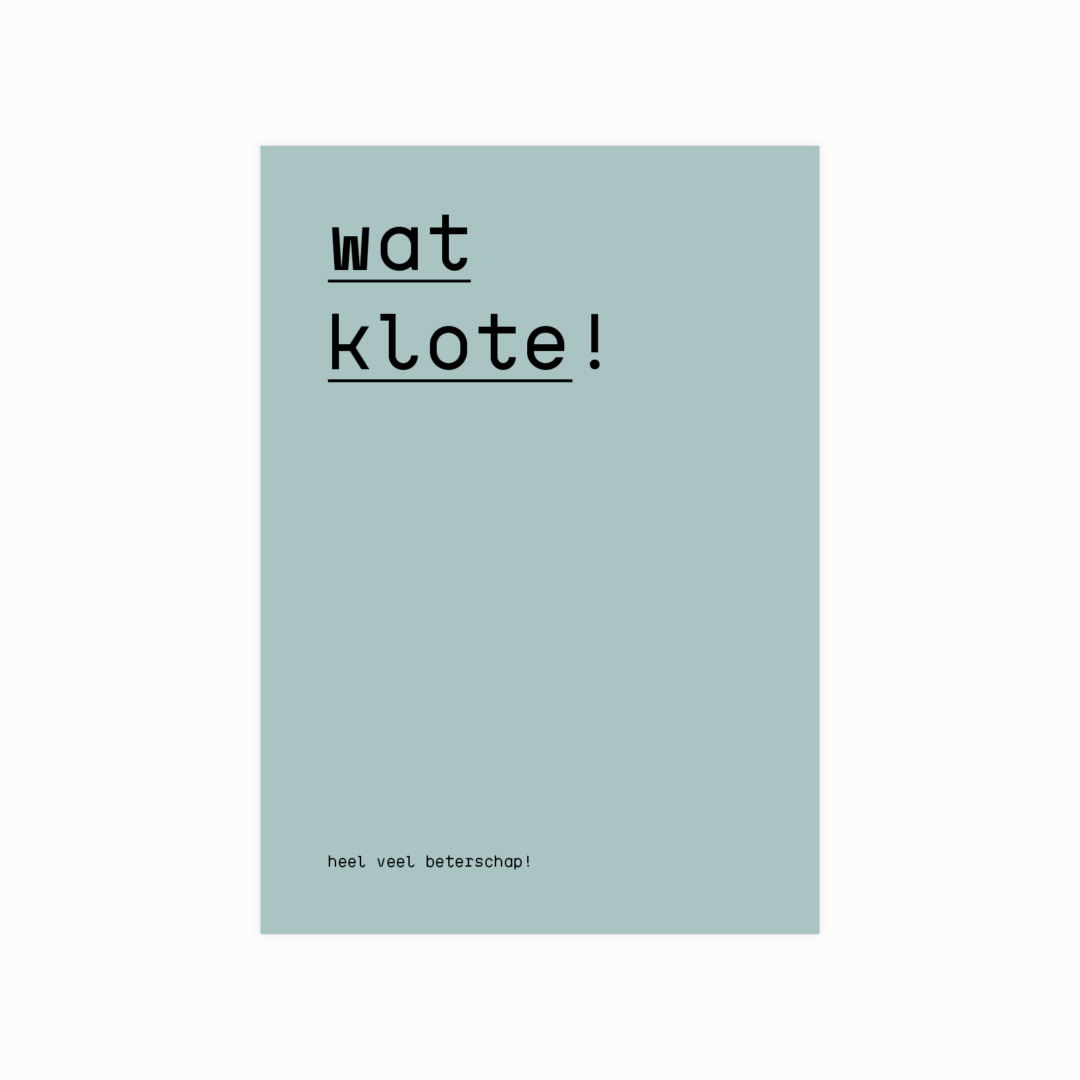 Wat klote!